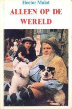 Alleen op de wereld 9789000019397 Hector Malot, Boeken, Verzenden, Gelezen, Hector Malot