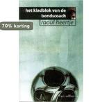 Het kladblok van de bondscoach 9789050004237 R. Heertje, Verzenden, Zo goed als nieuw, R. Heertje