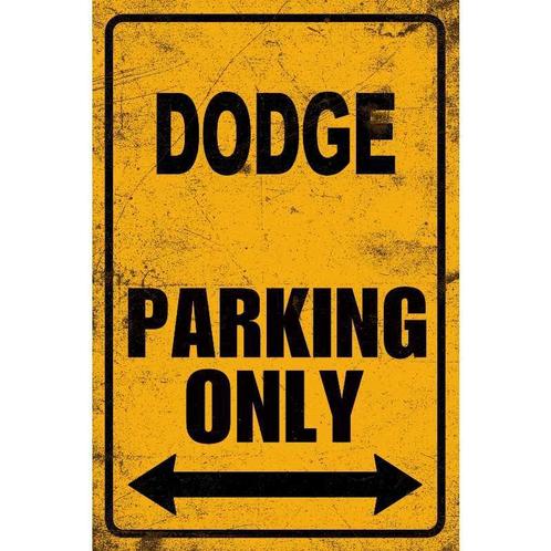 Dodge Parking only Parkeerbord Wandbord Tekstbord Bord, Verzamelen, Automerken, Motoren en Formule 1, Auto's, Nieuw, Ophalen of Verzenden