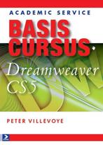 Basiscursus Dreamweaver CS5 9789012582209 Peter Villevoye, Boeken, Verzenden, Zo goed als nieuw, Peter Villevoye