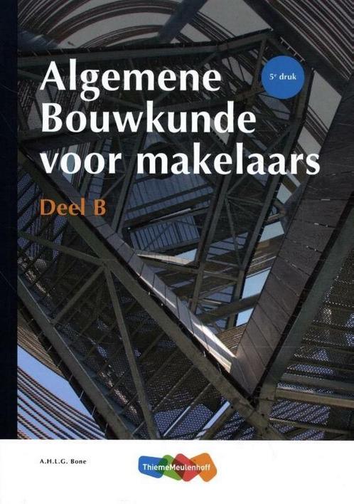 9789006432817 Algemene Bouwkunde voor Makelaars deel B, Boeken, Schoolboeken, Zo goed als nieuw, Verzenden