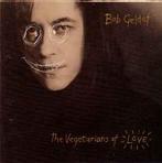 cd - Bob Geldof - The Vegetarians Of Love, Verzenden, Zo goed als nieuw