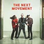 cd - The Next Movement - The Next Movement, Verzenden, Zo goed als nieuw