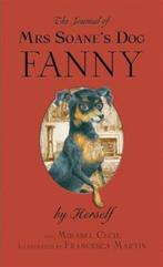 The Journal of Mrs Soanes Dog Fanny, by Herself, Boeken, Verzenden, Gelezen, Mirabel Cecil