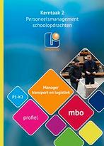 Manager transport en logistiek MBO MTL P 02 10 9789461716316, Boeken, Zo goed als nieuw