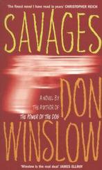 Savages by Don Winslow (Paperback), Boeken, Verzenden, Gelezen, Don Winslow