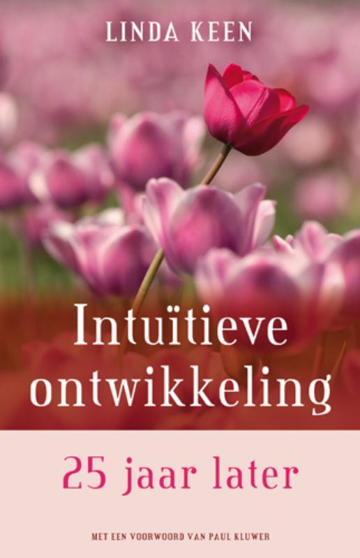 Intuïtieve ontwikkeling 25 jaar later 9789020203509, Boeken, Esoterie en Spiritualiteit, Zo goed als nieuw, Verzenden