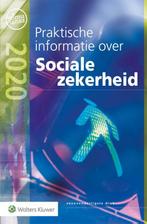 Praktische informatie over Sociale zekerheid 2020, Boeken, Gelezen, Wolters Kluwer Nederland B.V., Verzenden