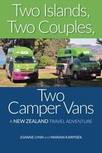 Two Islands, Two Couples, Two Camper Vans: A New Zealand, Joanne Lynn, Zo goed als nieuw, Verzenden