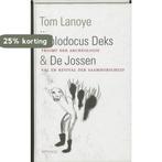 Diplodocus Deks ; De Jossen 9789044604436 Tom Lanoye, Verzenden, Gelezen, Tom Lanoye