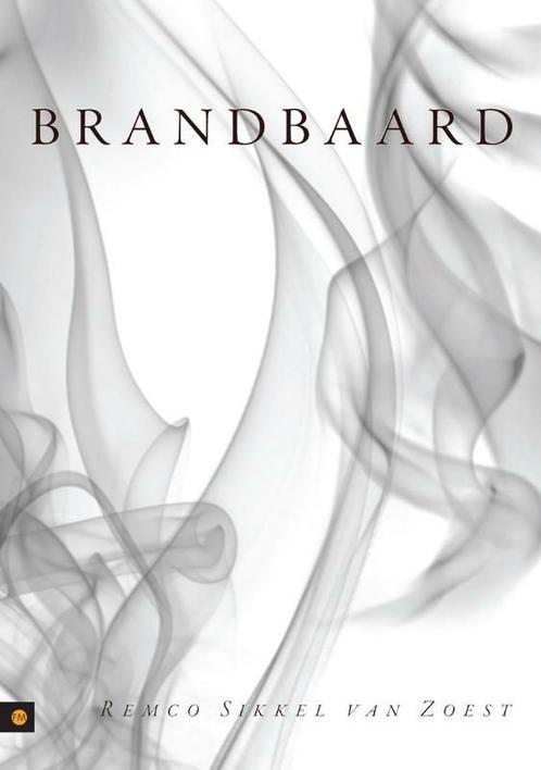 Brandbaard 9789048411863 Remco Sikkel van Zoest, Boeken, Romans, Zo goed als nieuw, Verzenden
