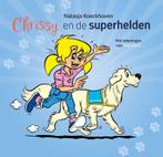 Chrissy en de superhelden 9789083283647 Natasja Koeckhoven, Verzenden, Zo goed als nieuw, Natasja Koeckhoven