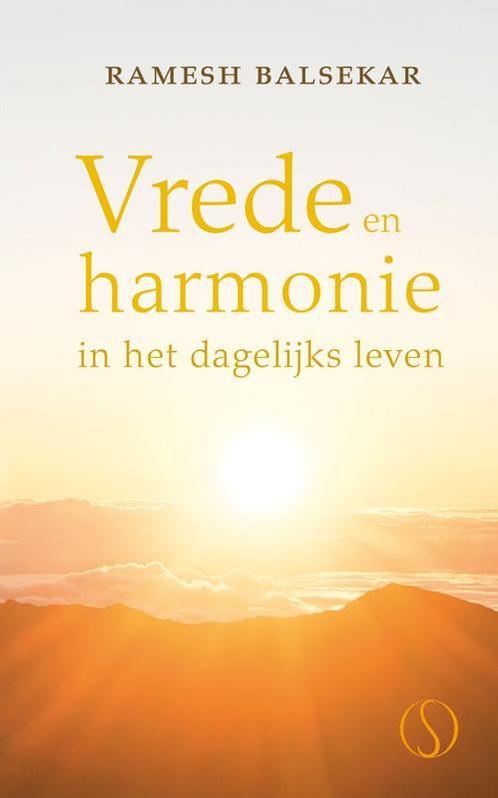 Vrede en harmonie in het dagelijks leven 9789491411670, Boeken, Esoterie en Spiritualiteit, Gelezen, Verzenden