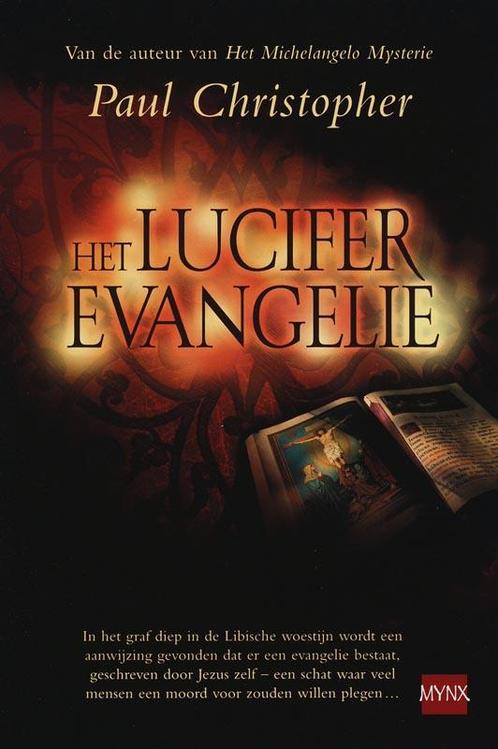 Het Luciferevangelie 9789022546666 Paul Christopher, Boeken, Thrillers, Zo goed als nieuw, Verzenden