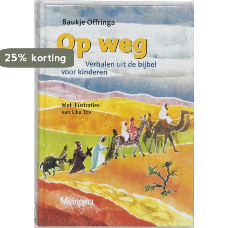 Op weg 9789021135953 B. Offringa, Boeken, Overige Boeken, Gelezen, Verzenden