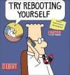 DILBERT 28 TRY REBOOTING YOURSELF 9780740761904 Scott Adams, Verzenden, Gelezen, Scott Adams