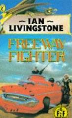 Fighting fantasy gamebook: Freeway fighter by Ian, Gelezen, Ian Livingstone, Steve Jackson, Verzenden