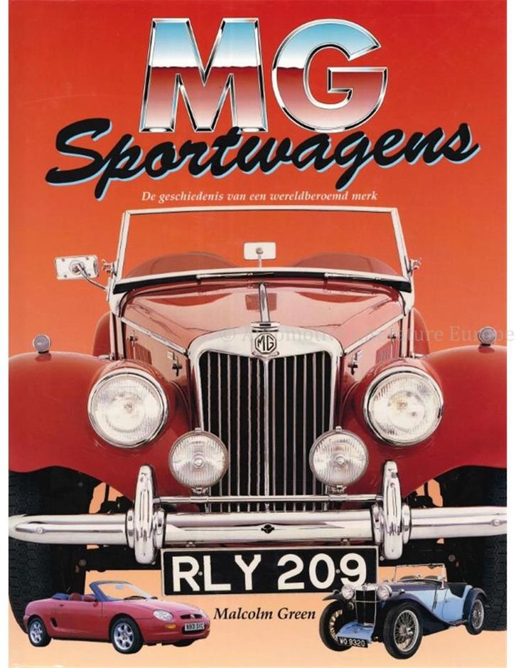 MG SPORTWAGENS, DE GESCHIEDENIS VAN EEN WERELDBEROEMD MERK, Boeken, Auto's | Boeken