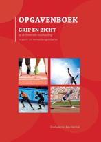 Opgavenboek grip en zicht, 9789081718721, Verzenden, Zo goed als nieuw, Studieboeken