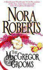 The Macgregor Grooms 9780373218554 Nora Roberts, Boeken, Verzenden, Gelezen, Nora Roberts