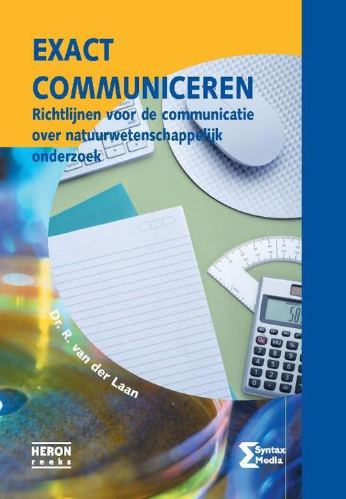 Exact communiceren 9789491764202, Boeken, Studieboeken en Cursussen, Zo goed als nieuw, Verzenden