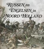 Russen en Engelsen in Noord-Holland 9789064550317 Walsh, Boeken, Verzenden, Gelezen, Walsh