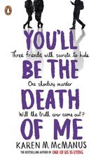 Youll be the Death of Me 9780241473665 Karen M. McManus, Boeken, Verzenden, Gelezen, Karen M. McManus