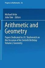 Arithmetic and Geometry : Papers Dedicated to I. Artin,, John Tate, Michael Artin, Zo goed als nieuw, Verzenden