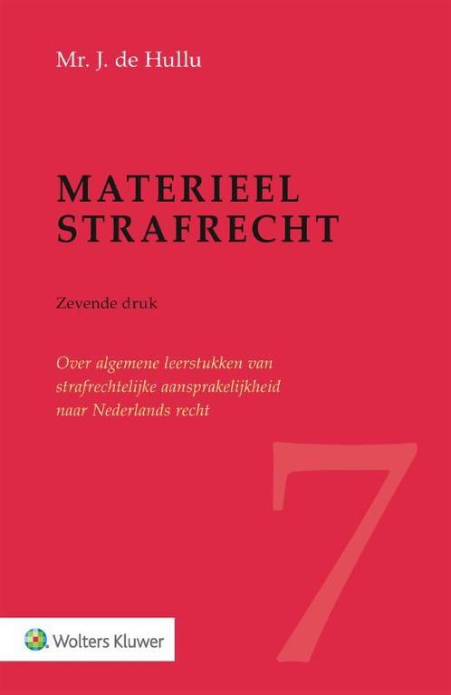 Materieel strafrecht 9789013149999 J. de Hullu, Boeken, Wetenschap, Gelezen, Verzenden