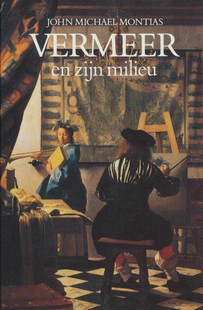 VERMEER EN ZIJN MILIEU 9789068012286 J.M. Montias, Boeken, Geschiedenis | Wereld, Gelezen, Verzenden