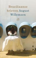 Braziliaanse brieven 9789029566780 August Willemsen, Boeken, Verzenden, Zo goed als nieuw, August Willemsen