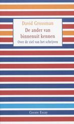 De ander van binnenuit kennen / Cossee Essay 9789059361829, Verzenden, Gelezen, David Grossman