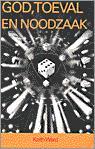 GOD, TOEVAL EN NOODZAAK 9789025947095 KEITH WARD, Boeken, Verzenden, Gelezen, KEITH WARD