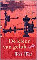 De kleur van geluk 9789052265636 Wei-Wei, Verzenden, Gelezen, Wei-Wei