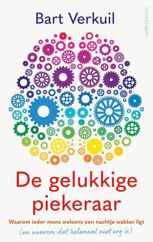 9789026345449 De gelukkige piekeraar | Tweedehands, Boeken, Psychologie, Zo goed als nieuw, Verzenden