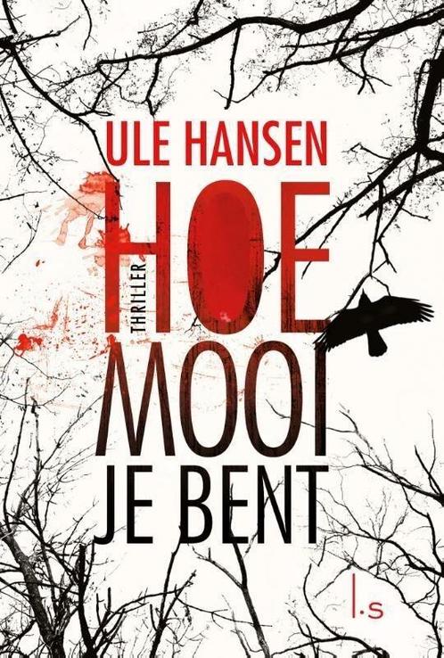 Emma Carow 2 - Hoe mooi je bent (9789024582761, Ule Hansen), Boeken, Thrillers, Nieuw, Verzenden