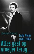 Alles Gaat Op Vroeger Terug |  NIEUW | Mooij, Annet | 978904, Ophalen of Verzenden, Nieuw, Mooij, Annet