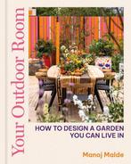 9780711282247 Your Outdoor Room Manoj Malde, Verzenden, Nieuw, Manoj Malde