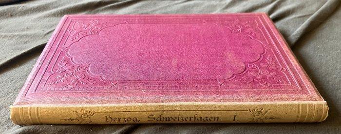 Hans Herzog - Schweizersagen. Für Jung und Alt dargestellt -, Antiek en Kunst, Antiek | Boeken en Bijbels