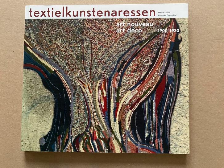 Art Nouveau - Art Deco - Textielkunstenaressen - 1900-1930, Boeken, Kunst en Cultuur | Beeldend, Zo goed als nieuw, Ophalen of Verzenden