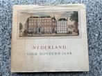 Nederland vòòr honderd jaar 1859 – 1959, Prof. dr. W. Jappe Alberts en Jonkvrouwe dr. J.M. van Winter, Verzenden, 20e eeuw of later