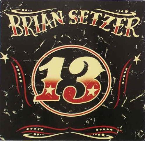 cd digi - Brian Setzer - 13, Cd's en Dvd's, Cd's | Rock, Zo goed als nieuw, Verzenden