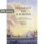 Een saluut van 26 schoten 9789067075985 G. Acda, Boeken, Verzenden, Zo goed als nieuw, G. Acda