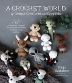 9781645675389 A Crochet World of Creepy Creatures and Cry..., Nieuw, Rikki Gustafson, Verzenden