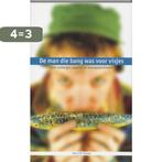 MAN DIE BANG WAS VOOR VISJES DR 1 9789066655188, Verzenden, Gelezen, H.J.M. Klumper