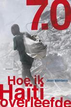 7.0 Hoe ik Haïti overleefde 9789490046071 Jean Mentens, Verzenden, Gelezen, Jean Mentens
