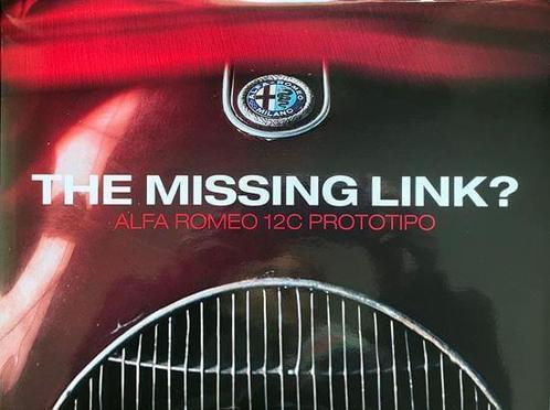 The Missing Link? Alfa Romeo 12C Prototipo – Standard Editio, Boeken, Auto's | Boeken, Algemeen, Nieuw, Verzenden