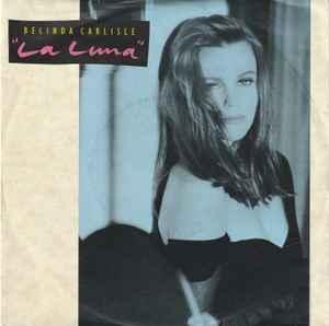 vinyl single 7 inch - Belinda Carlisle - La Luna, Cd's en Dvd's, Vinyl Singles, Zo goed als nieuw, Verzenden