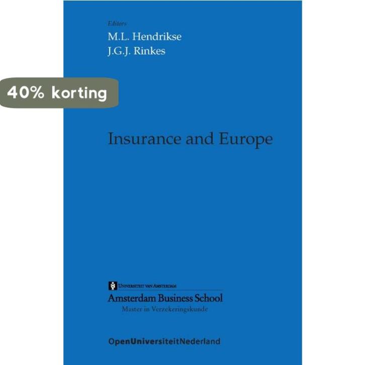 Insurance and Europe 9789077320525, Boeken, Wetenschap, Zo goed als nieuw, Verzenden