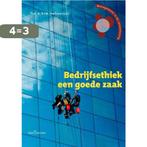 Bedrijfsethiek een goede zaak / Management & ethiek, Verzenden, Gelezen